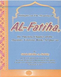 Highlights on the Meaning of Al-Fatiha