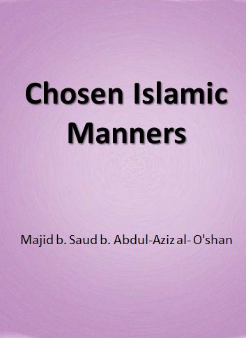 Chosen Islamic Manners - Indonesian
