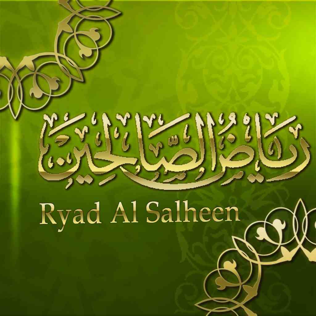 Riyadh Al-Saaliheen (Những Ngôi Vườn Của Những Người Ngoan Đạo) Chương Sabr (Kiên Nhẫn)