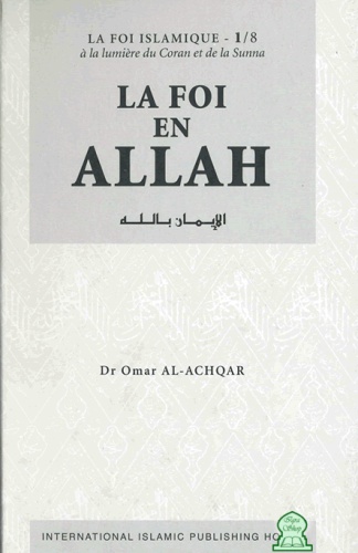 La Foi en Allah