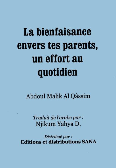 La bienfaisance envers tes parents un effort au quotidien