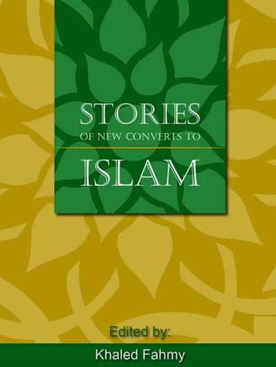 Stories Of new Converts to Islam