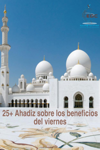 25+ Ahadiz sobre los beneficios del viernes