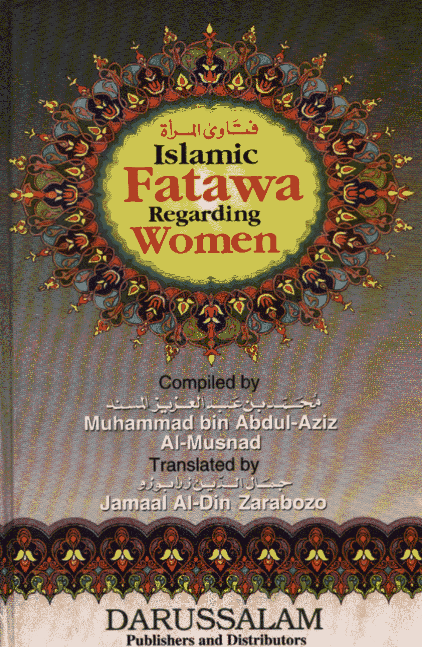 Islamic Fatawa Regarding Women