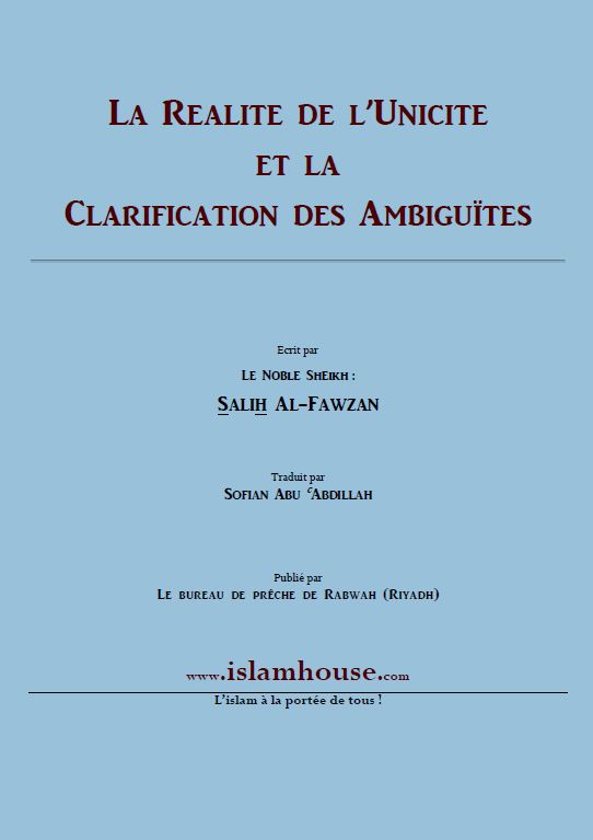 La Réalité de l’Unicité et la Clarification des Ambiguïtés