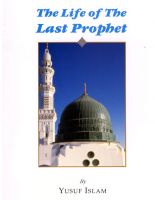 The Life of The Last Prophet