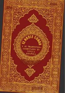 El Noble Corán, y su traducción a la lengua Española