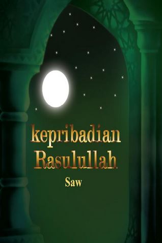 kepribadian Rasulullah saw 