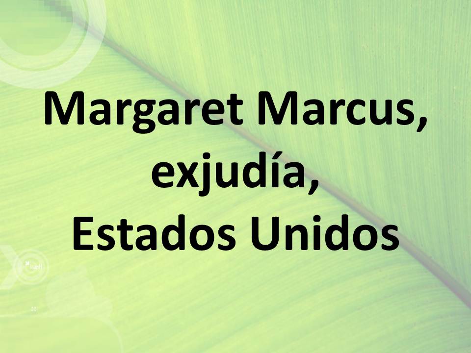 Margaret Marcus, exjudía, Estados Unidos 