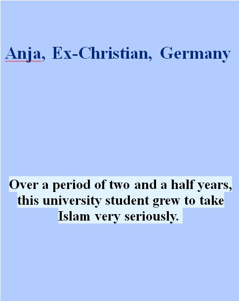 Anja, Ex-Christin, Deutschland