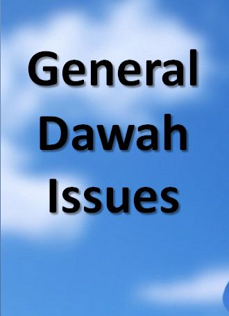 General Dawah Issues