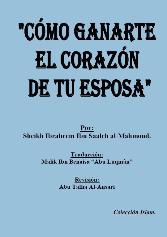 ¿Cómo ganarte el corazón de tu esposa?