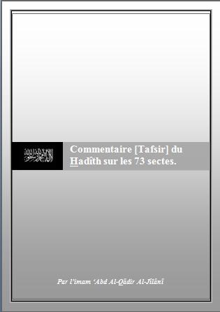 Commentaire [Tafsir] du Hadîth sur les 73 sectes