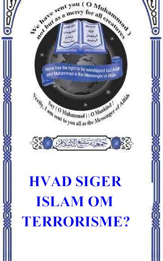 HVAD SIGER ISLAM OM TERRORISME ? 