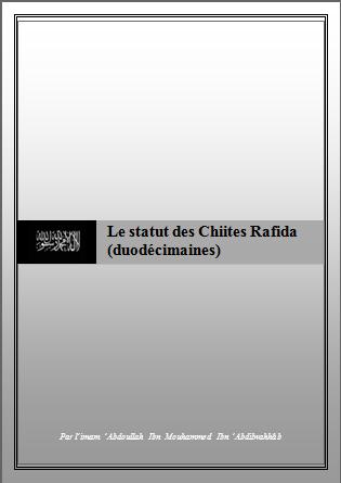 Le statut des Chiites Rafida (duodécimaines)