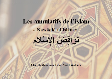 Les annulatifs de l’islam