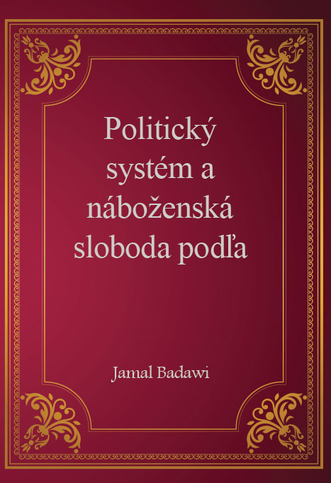 Politický systém a náboženská sloboda podľa islamského náboženstva