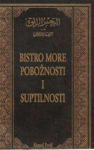 Bistro more pobožnosti i suptilnosti