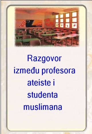 Razgovor između profesora ateiste i studenta muslimana