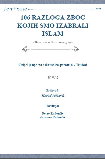 106 razloga zbog kojih smo izabrali islam