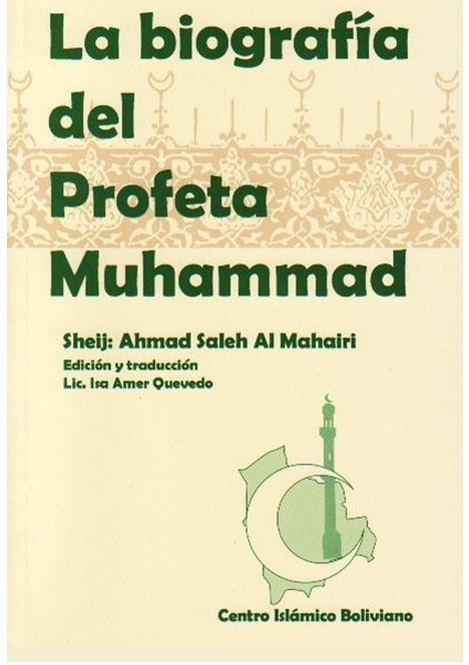 La biografía del Profeta Muhammad