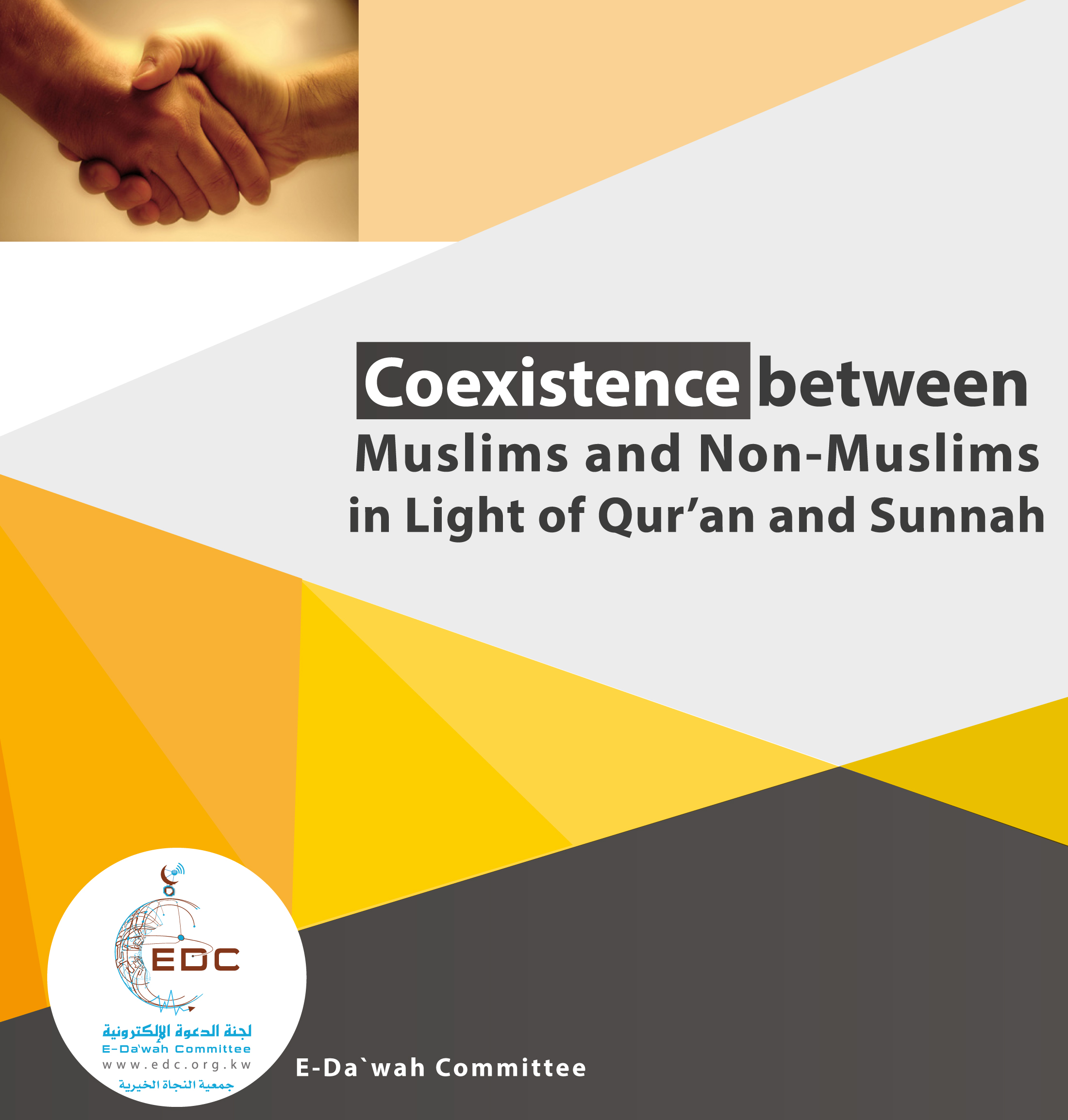 Coexistence between Muslims and Non-Muslims in Light of Qur’an and Sunnah