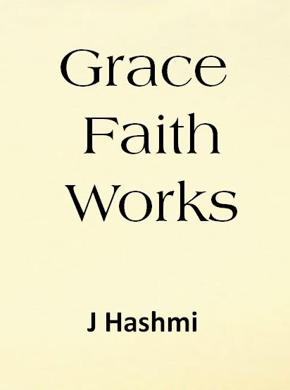 Grace, Faith and Works