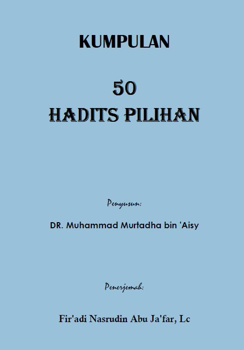 Himpunan 50 Hadits Pilihan