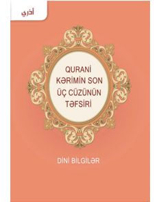 Qurani kərimin son üç cüzünün təfsiri