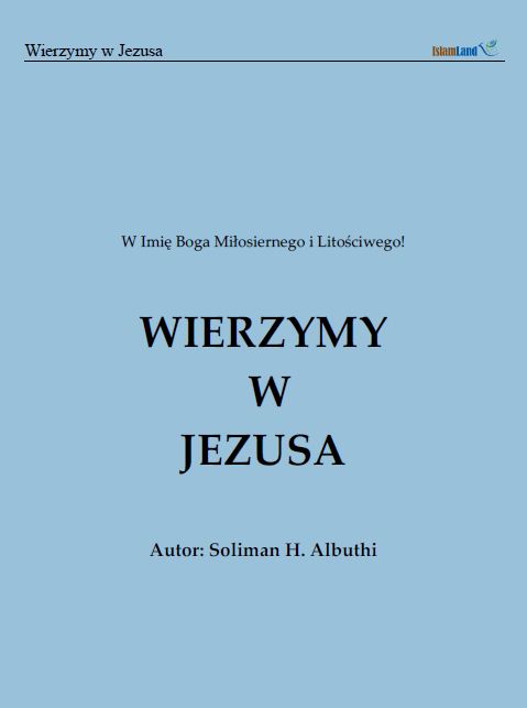 Wierzymy w Jezusa