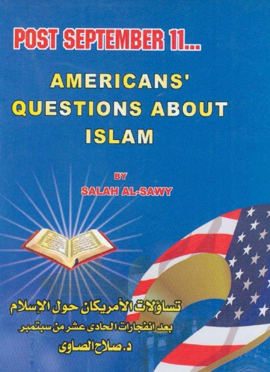 POST SEPTEMBER 11... AMERICANS' QUESTIONS ABOUT ISLAM