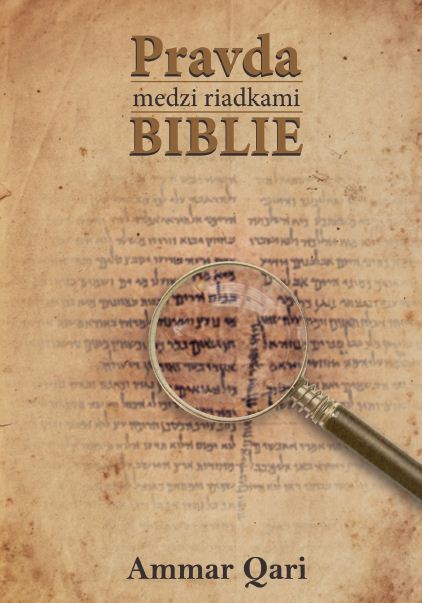 Pravda medzi riadkami Biblie