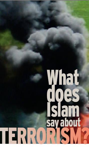 What does Islam say about Terrorism ? 