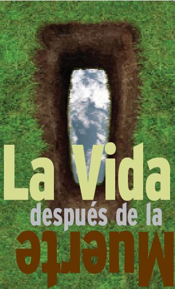 La Vida después de la Muerte 