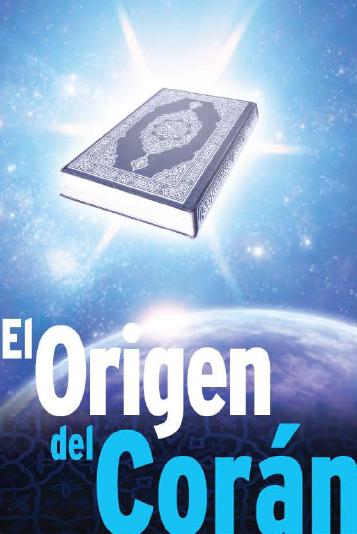 El Origen del Corán 