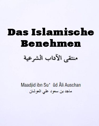 Das Islamische Benehmen